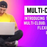 What is Multi Cloud? Introduction of introduction points and use cases